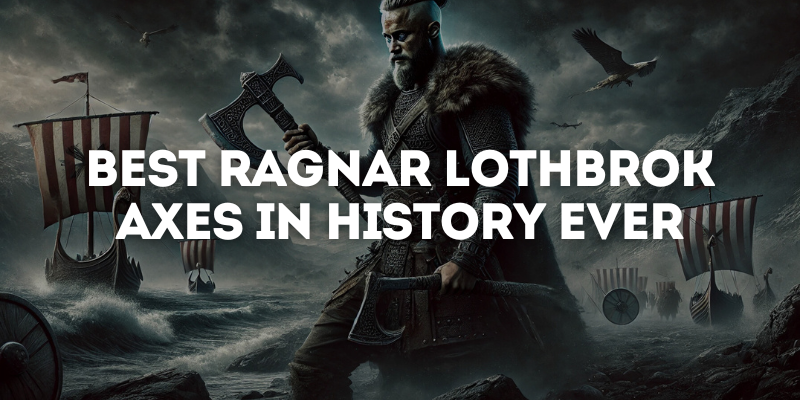 Best Ragnar Axes in History Ever