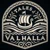 Tales of Valhalla - Norse Mythology & Viking Spirit